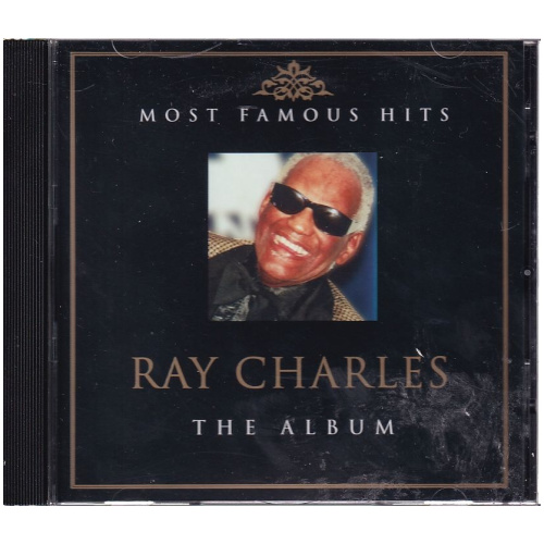 Most Famous Hits - Ray Charles The Album CD