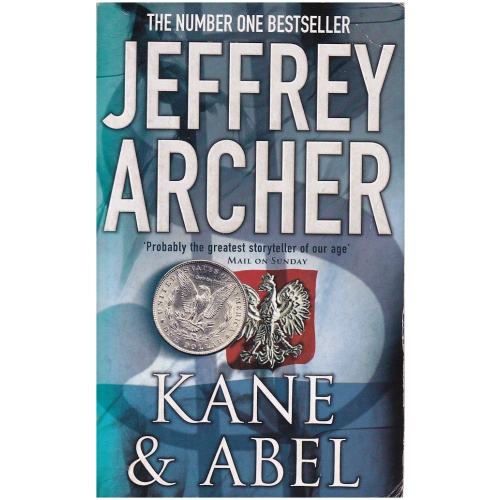 Kane & Abel by Jeffrey Archer