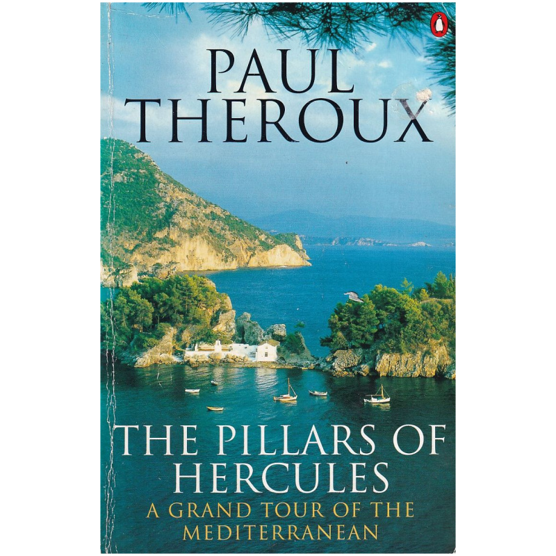 The Pillars of Hercules by Paul Theroux