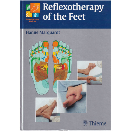 Reflexotherapy of the Feet by Hanne Marquardt - Hardcover