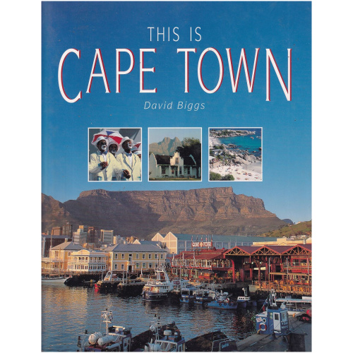 This is Cape Town by David Biggs - Hardcover