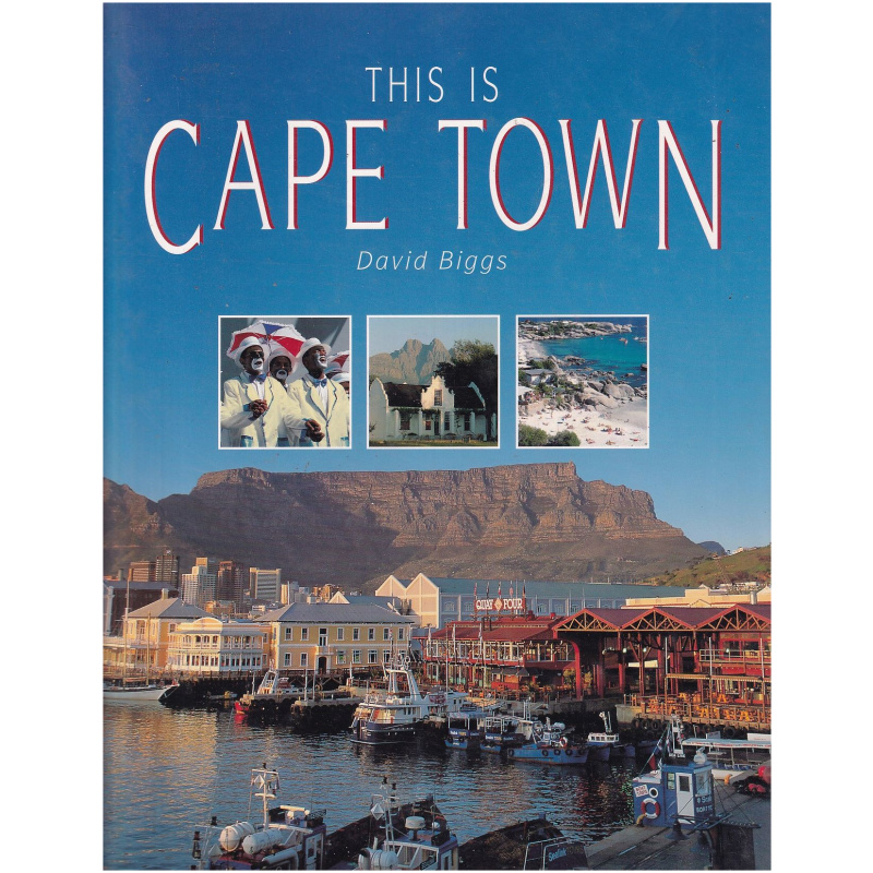 This is Cape Town by David Biggs - Hardcover