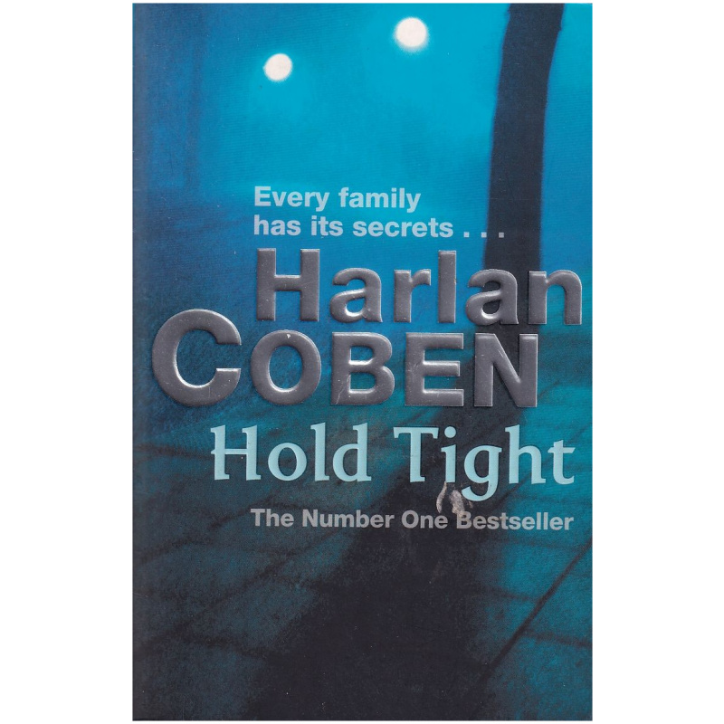 Hold Tight by Harlan Coben