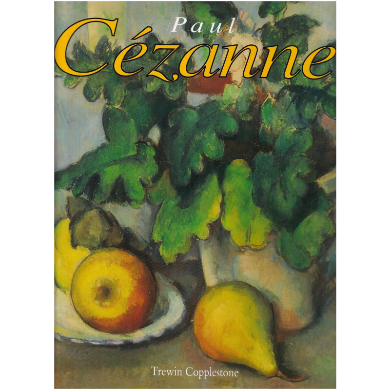 Paul Cézanne by Trewin Copplestone - Hardcover