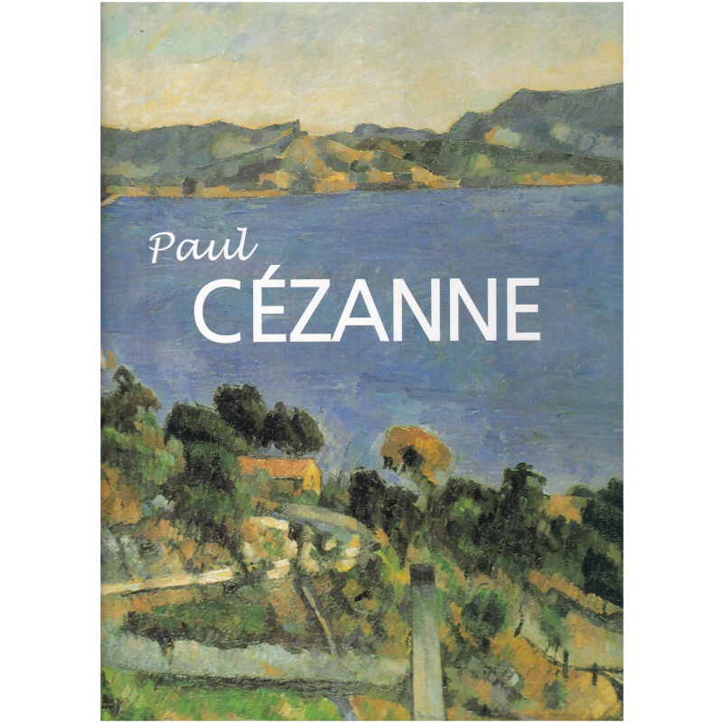 Paul Cezanne by Anna Barskaya and Yevgenia Georgievskaya - Hardcover