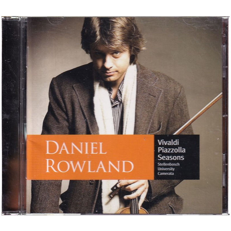 Daniel Rowland - Stellenbosch University Camerata - Vivaldi Piazolla Seasons CD