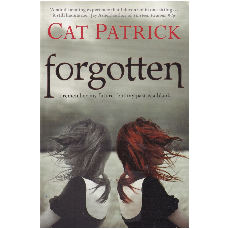 Forgotten by Cat Patrick