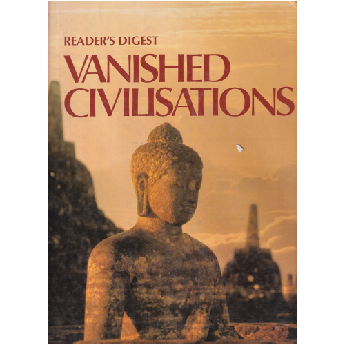 Reader's Digest Vanished Civilisations - Hardcover