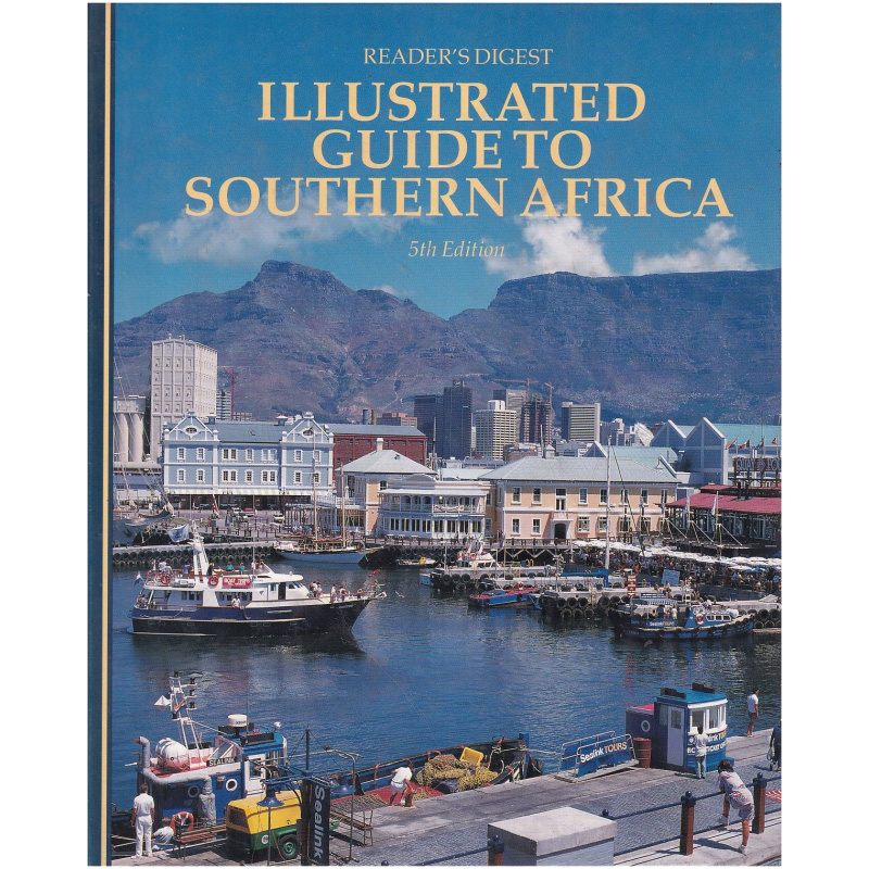 Reader's Digest Illustrated Guide to Southern Africa - Hardcover