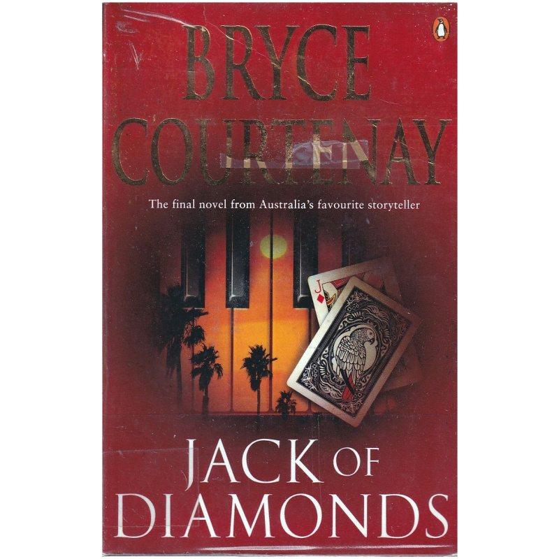 Jack of Diamonds by Bryce Courtenay