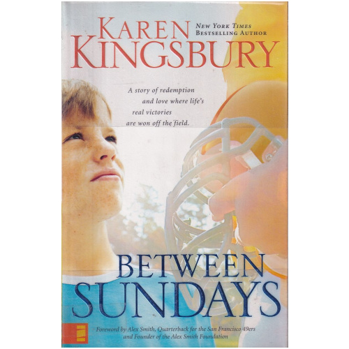 Between Sundays by Karen Kingsbury